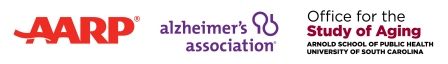 AARP - Alzheimer's Association - USC Office for Study of Agi