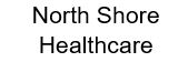 NOrth Shore Healthcare (Tier 4)