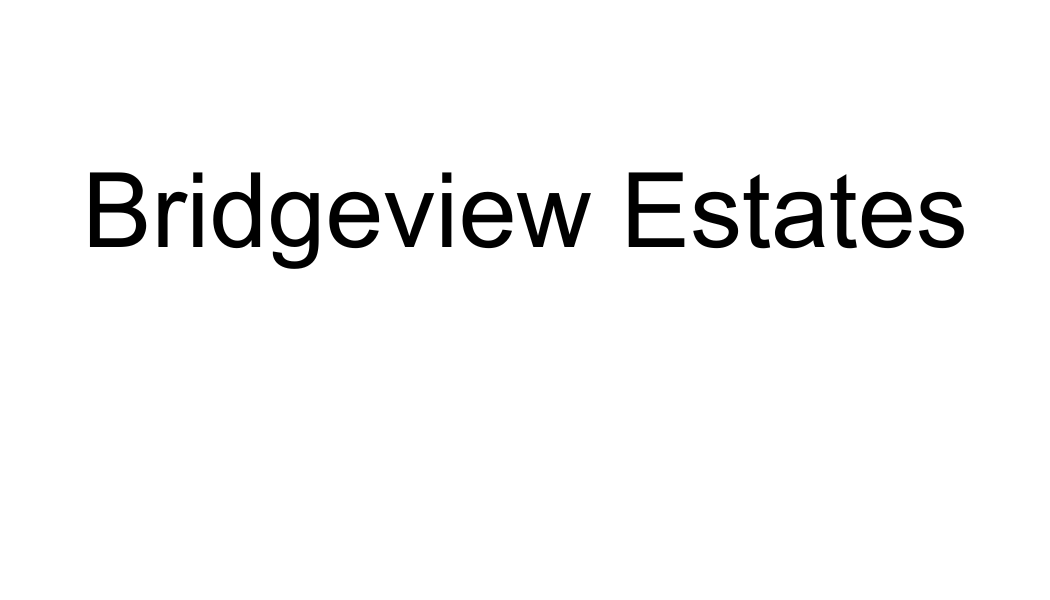 E.. Bridgeview Estates (Tier 4)
