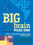 Click here for more information about The Big Brain Puzzle Book-Over 200 puzzles that make you think
