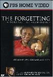 Click here for more information about The Forgetting Alzheimer's: Portait of an Epidemic Stories of Love, Courage, and Hope