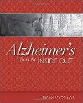 Click here for more information about Alzheimer's from the Inside Out