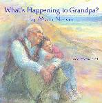 Click here for more information about What's Happening to Grandpa?