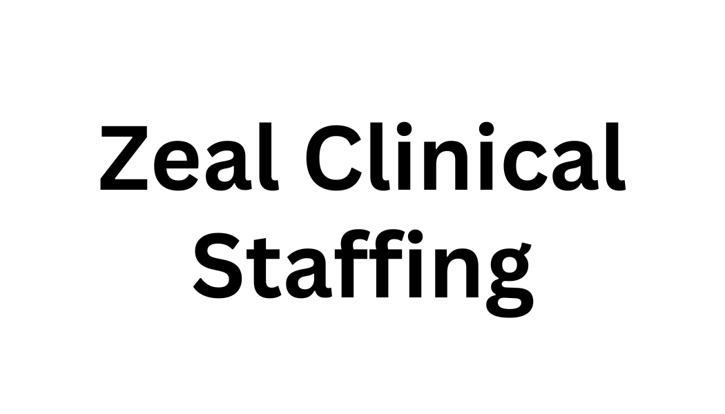 Zeal Clinical Staffing (Tier 4)