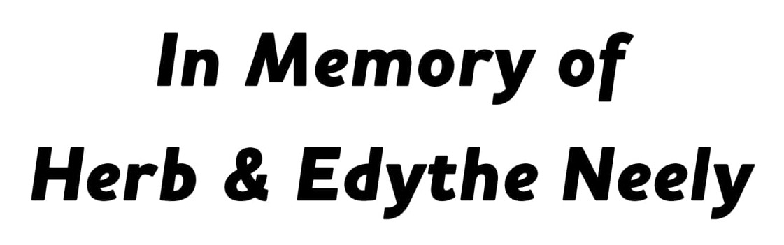 In Memory of Herb & Edythe Neely