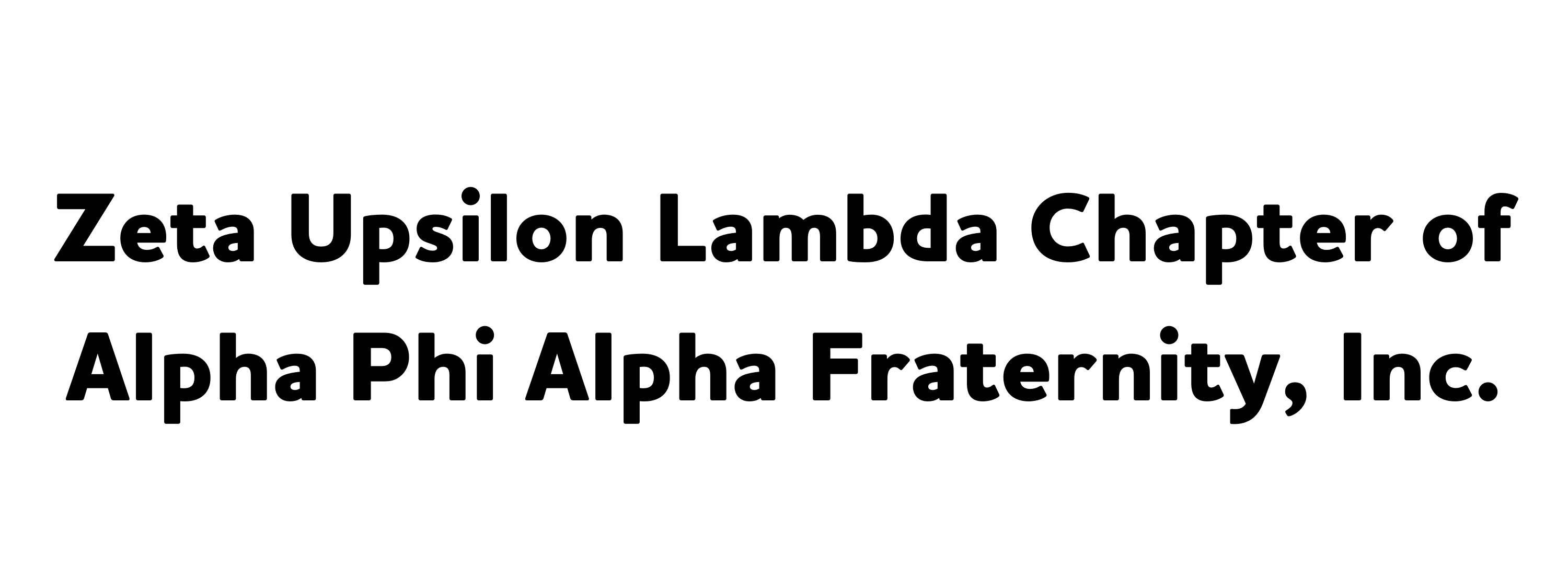 4. Alpha Phi Alpha Fraternity (Friend)