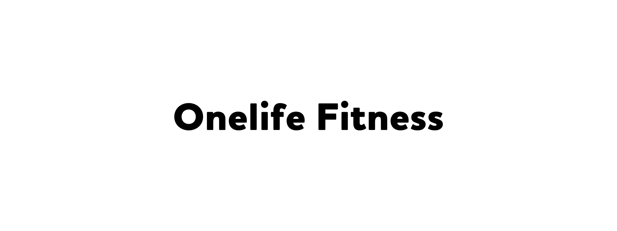 8a. Onelife Fitness (Friend)