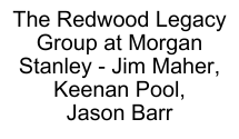 The Redwood Legacy Group en Morgan Stanley (Nivel 3)