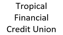Dd. Tropical Financial Credit Union (Tier 4)