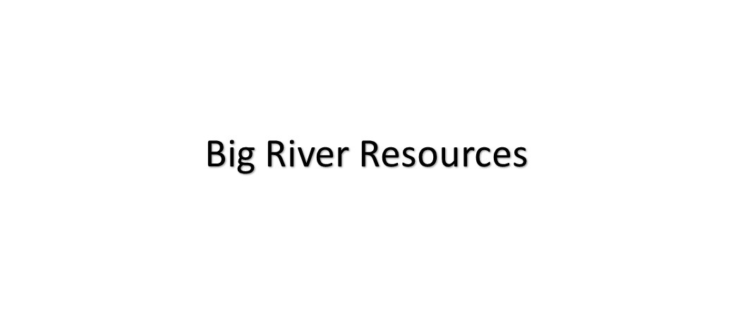 Big River Resources