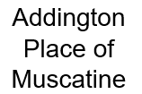 Addington Place of Muscatine (Tier 4)