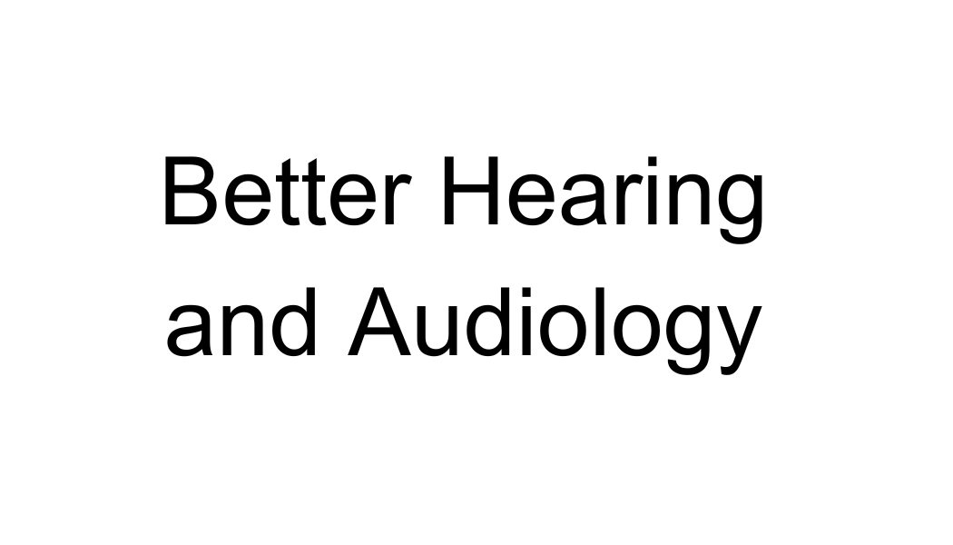 Better Hearing & Audiology (Tier 3)