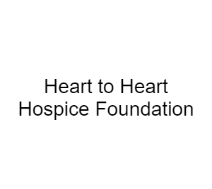 Heart to Heart Hospice Foundation (Tier 4)