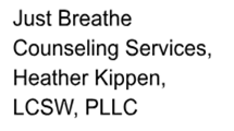 Just Breathe Counseling Services, Heather Kippen, LCSW, PLLC (Tier 4)