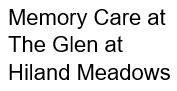 Memory Care at The Glen at Hiland Meadows