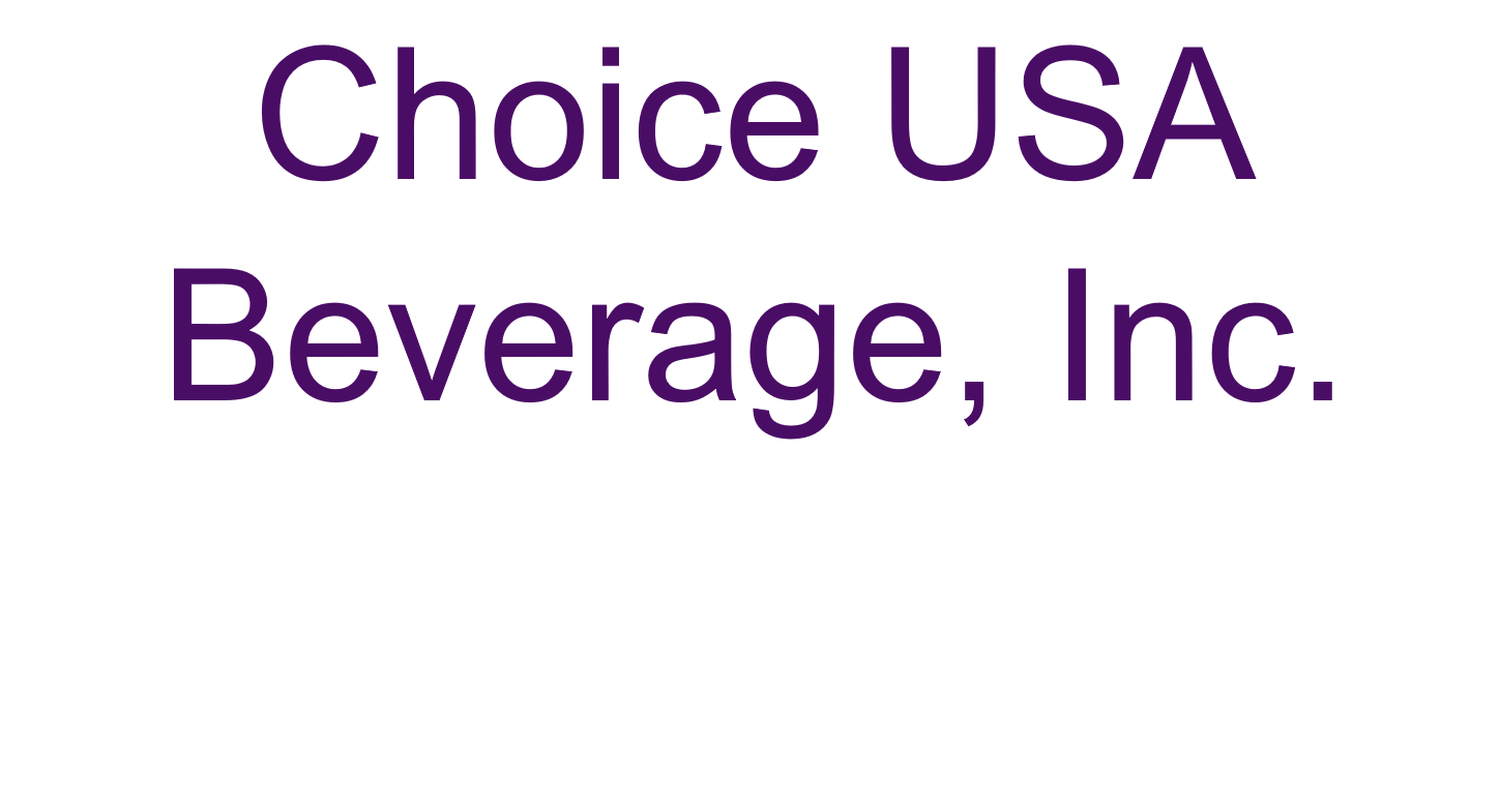 A. Choice USA Beverage (Tier 4)