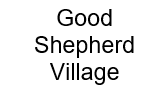 Good Shepherd Village(Tier 3)