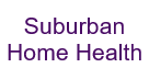 s.Suburban Home Health(Tier4)