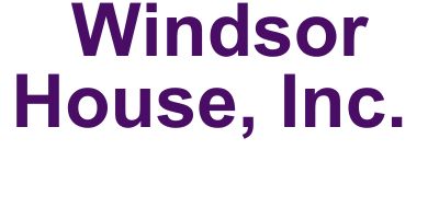 Windsor House, Inc. (Tier 4)