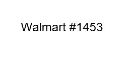 Walmart #1453 (Nivel 4)