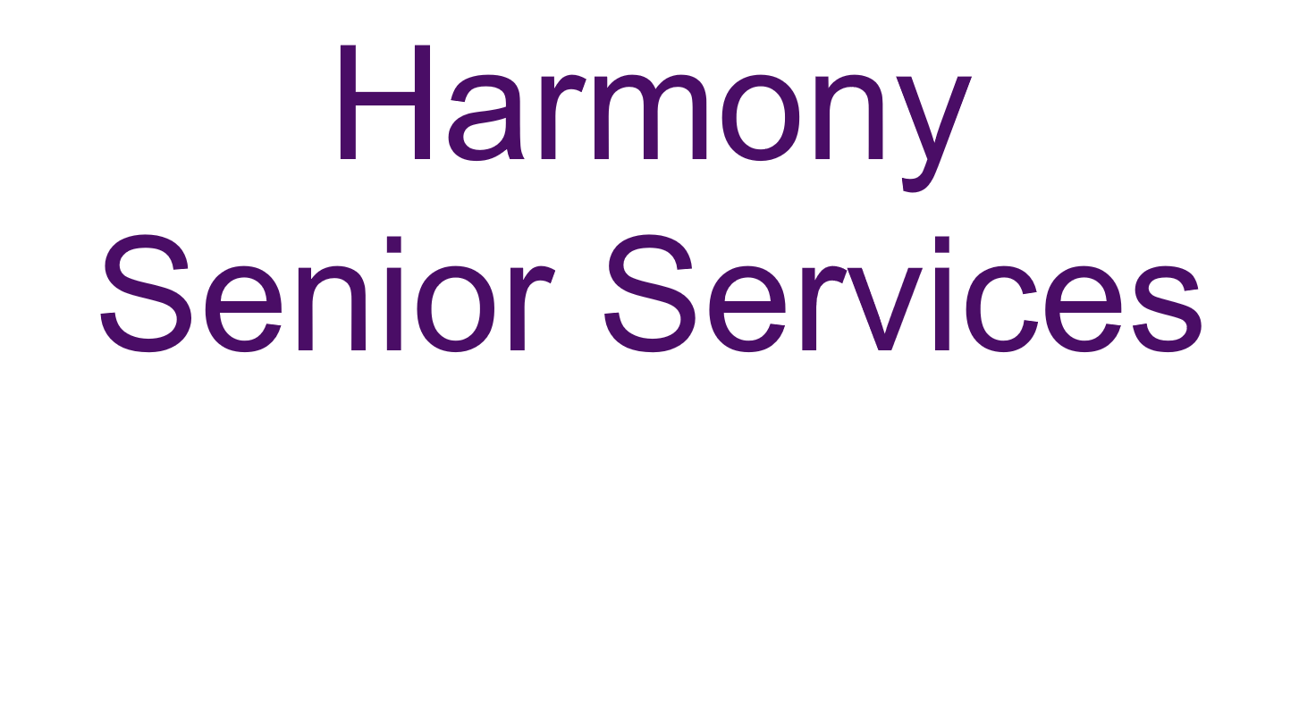 A. Harmony Senior Services (Tier 4)