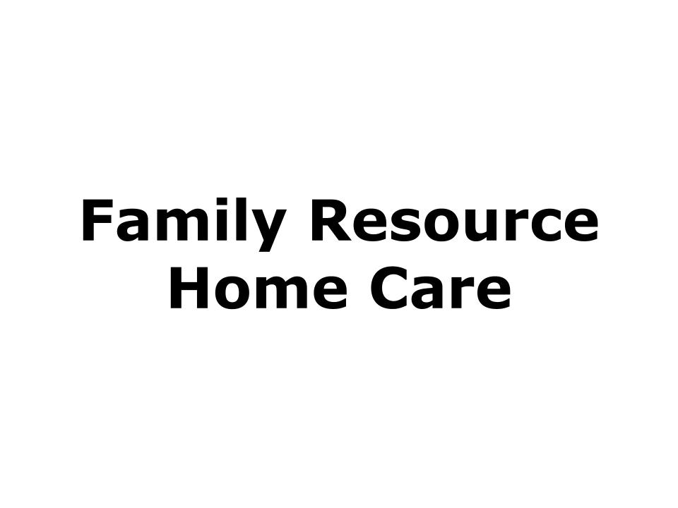 B. Family Resource Home Care (Team Photo)