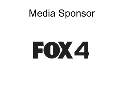 F. FOX 4 - Media Sponsor (Tier 3)
